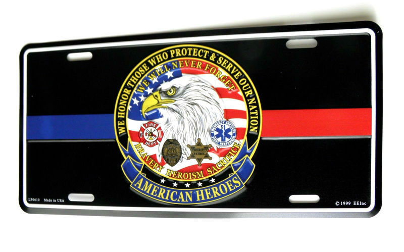 American Heroes Police Emt Medic Fire Sheriff License Plate 6 X 12